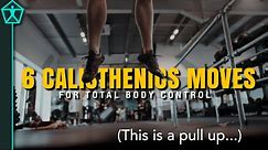 Top Calisthenics Moves to Take Your Body Control to the NEXT Level