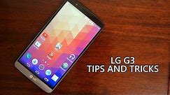 LG G3: 10 Tips and Tricks
