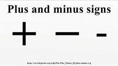 Plus and minus signs