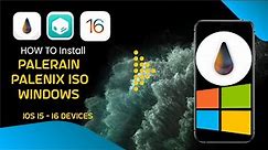 Palera1n Jailbreak Windows Palen1x ISO | Download & Install iOS 15.7.8 - 16.6 Bootable USB