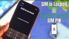 How to Enable/Disable SIM PIN Any iPhone! [Change SIM PIN]
