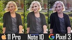 iPhone 11 Pro vs Note 10 vs Pixel 3 - Hardcore Camera Comparison!