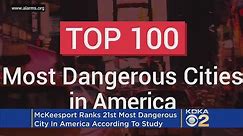 McKeesport Ranked In Top 25 Of The Most Dangerous Cities In America