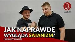 CZY TRUDNO BYĆ SATANISTĄ W POLSCE? - Prawdziwy Satanista - PNS S02E27