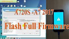 Flash Full Firmware A720S - Samsung A7 2017 8.0 by Odin 3.13.1.
