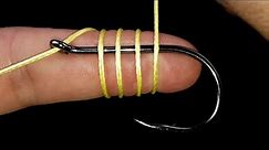 The Best Fishing Hook Knot Technique Ever 100% Guaranteed!