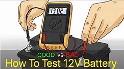 How to test 12V Battery with Multimeter