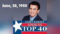 Casey Kasem's American Top 40 - FULL SHOW - June, 28, 1980