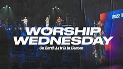 Worship Wednesday (Live) May 1, 2024