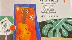 Darius Milhaud, Paul Cortese - Chamber Music With Viola