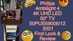 Philips AmbiLight 4, 4K UHD LED, 50” TV, 50PUS9006/12 Unboxing & First Look