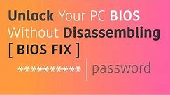 How To Crack BIOS Password Without Disassembling PC - YouTube