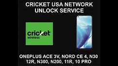 OnePlus Cricket Unlock Service, All Models