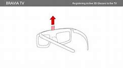 Sony BRAVIA - How to prepare/use 3D Glasses for BRAVIA TVs (2016/2015 models)