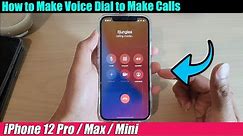 iPhone 12/12 Pro: How to Use Voice Dial to Make Calls