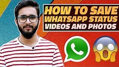 How to Download WhatsApp Status Videos and Photos on Your Android Smartphone