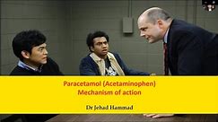 Paracetamol (Acetaminophen): Mechanism of Action