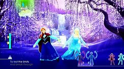 Let It Go Disney's Frozen Just Dance 2015 Full Gameplay 5 Stars - video Dailymotion