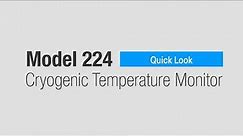 Model 224 Cryogenic Temperature Monitor - Quick Look