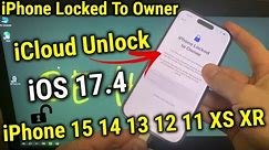 How To Bypass iPhone Locked To Owner Unlock iCloud iPhone 14 11 12 13 15 XR XS
