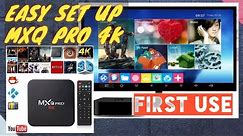 EASY SET UP MXQ PRO 4K ANDROID ULTRA HD TV BOX / HOW TO / SET-UP / SET UP /