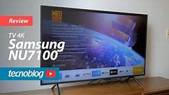 TV 4K Samsung NU7100 - Review Tecnoblog