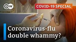 Coronavirus and flu: Are we headed for a double epidemic? | COVID-19 Special