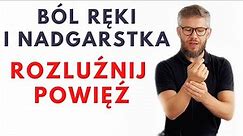 NAJLEPSZA technika na BÓL NADGARSTKA, na zespół cieśni nadgarstka - dr n. med. Marcin Wytrążek