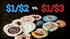$1/$2 vs. $1/$3 - Live Poker Differences?