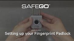 SAFEGO Fingerprint Padlock Instructional Setup