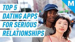 Top 5 Dating Apps For A Serious Relationship | Mashable News