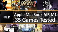 Apple MacBook AIR M1 - 35 Games tested [8-cores]
