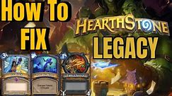 How I'd Fix Hearthstone Legacy Set For Wild and Twist