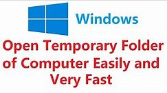 Open Temporary Folder Easily in PC