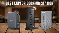 Best Laptop Docking Station in 2023 [don't get one before watching this]