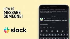 How to Message Someone on Slack [LATEST VERSION]