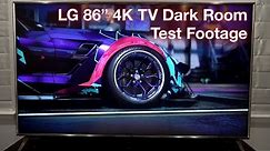 LG 86 Inch 4K TV Dark Room Test Footage