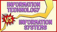 Differences between Information Technology (IT) and Information System (IS)