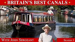 Britain's Best Canals Season 1 Episode 1