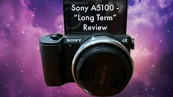 Sony A5100 Long Term Review