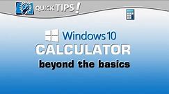 QUICK TIPS: Windows 10 Calculator