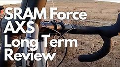 SRAM Force AXS Long Term Review