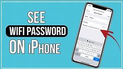How To See WiFi Passwords On iPhone | Find WiFi Password on iPhone