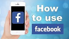 How to Use Facebook: App Tutorial (HD)