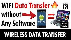 Effortless Wireless Data Transfer: Android to PC | WiFi Data Transfer without Any Software