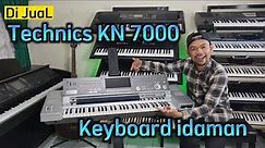 Jual | Keyboard Technics KN 7000 SX | Sound menggelegar| Mbah nya KN | Ratok Pasaman | simpang ampek