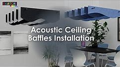 Acoustic Ceiling Baffles - Installation Guide