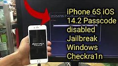 iPhone 6S iOS 14.2 Jailbreak Passcode Disabled Jailbreak Checkra1n Windows iOS 14.2 iOS 14.3 Windows