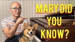 🔴How to Play “Mary Did You Know” For Easy Piano [Free Lesson]