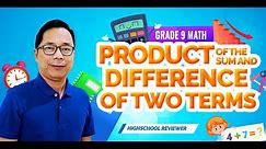 Product of the Sum and Difference of Two Terms